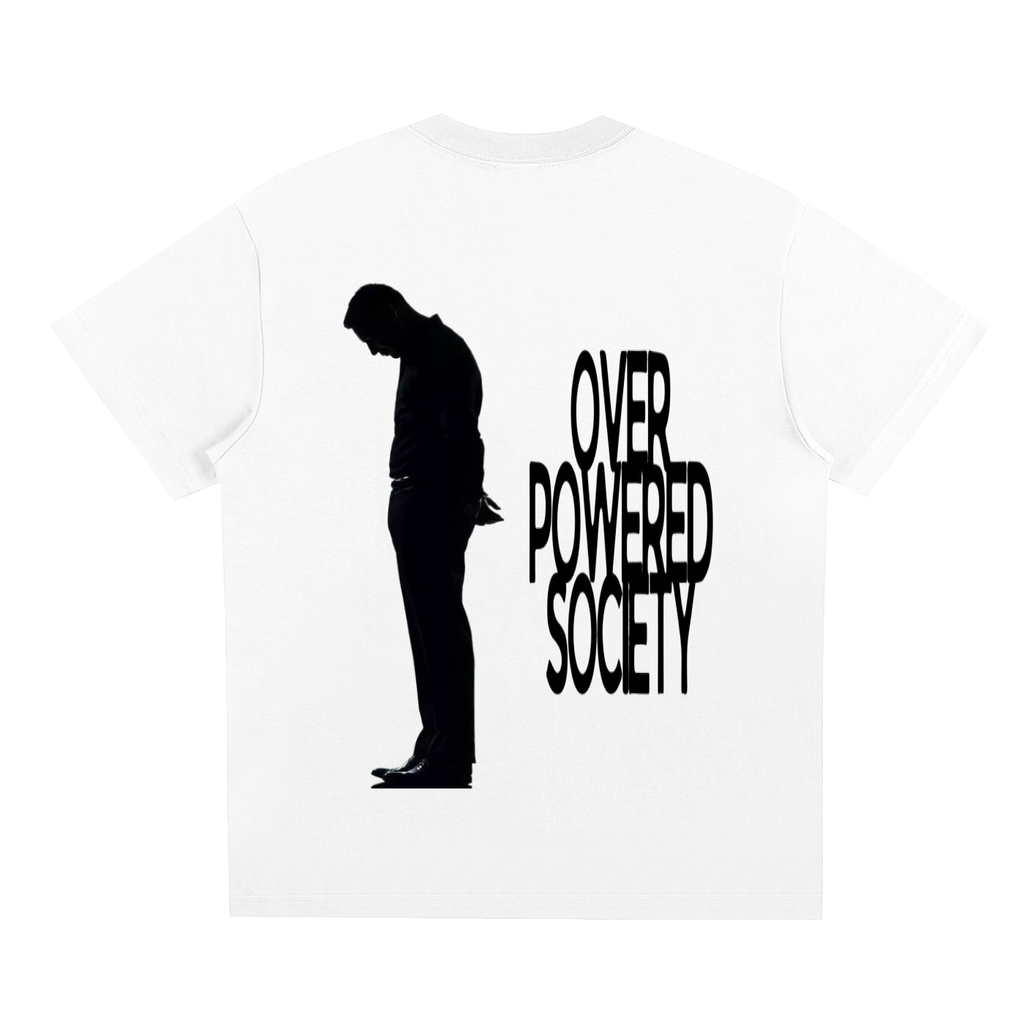 "OVERPOWERED" TEE